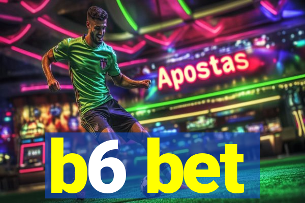 b6 bet